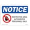 Signmission Sign, 7" H, 10" W, Rigid Plastic, Restricted Area Authorized Personnel Sign With Symbol, Landscape OS-NS-P-710-L-18078 - alternate 1